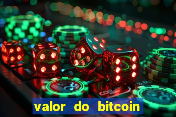 valor do bitcoin em 2020 em reais